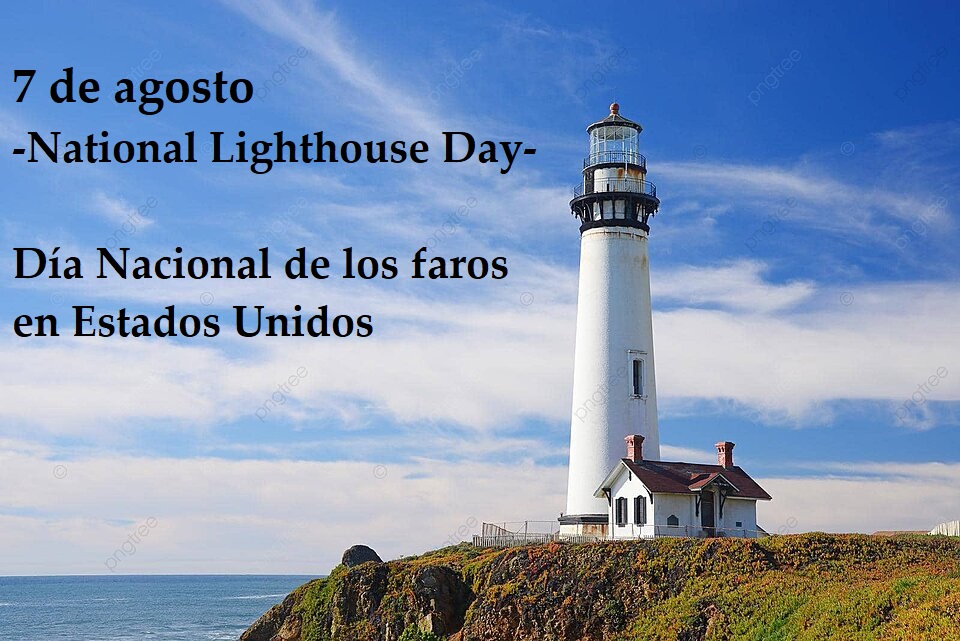 7 de agosto «Día de los Faros»