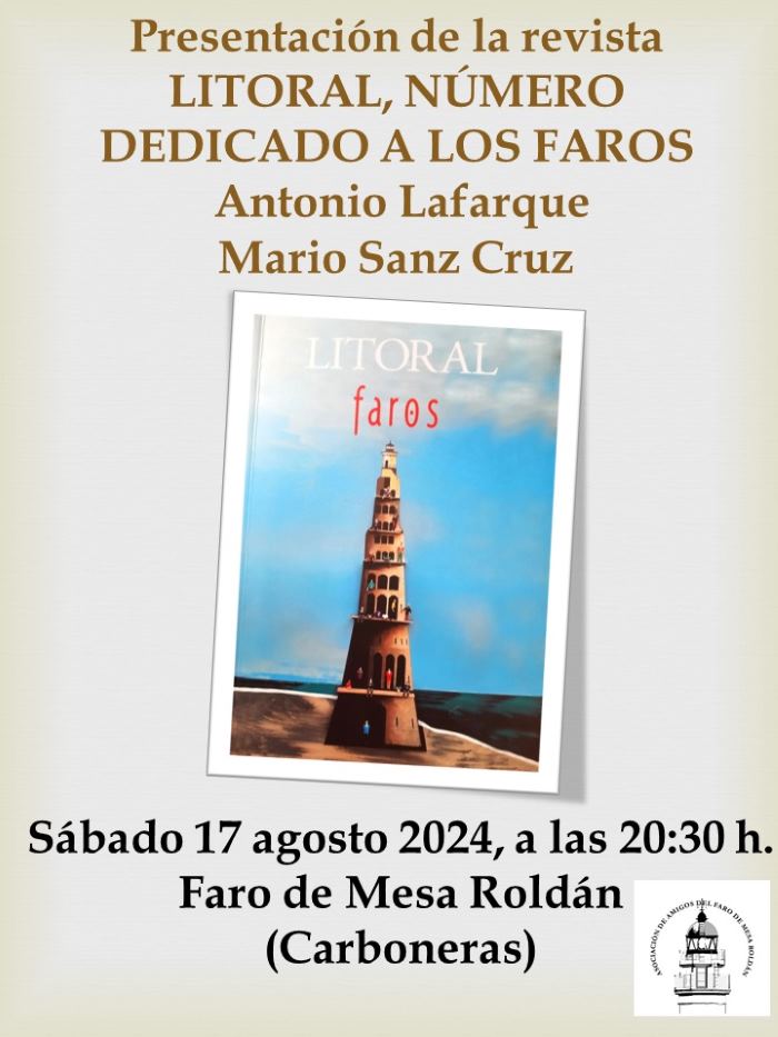 «Litoral» desde el faro de Mesa Roldán