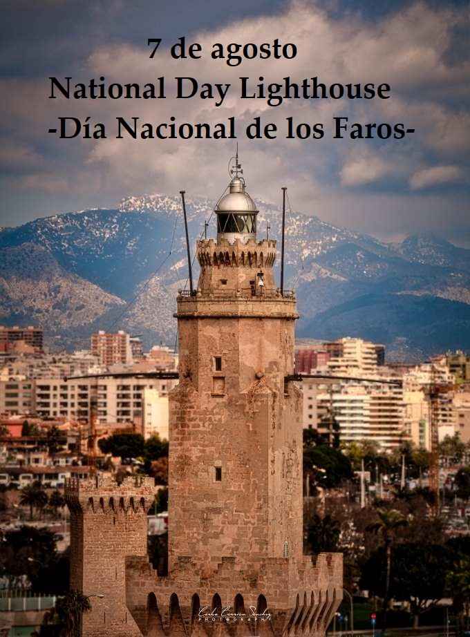 7 de agosto, Día de los Faros, por Carlos Carrión