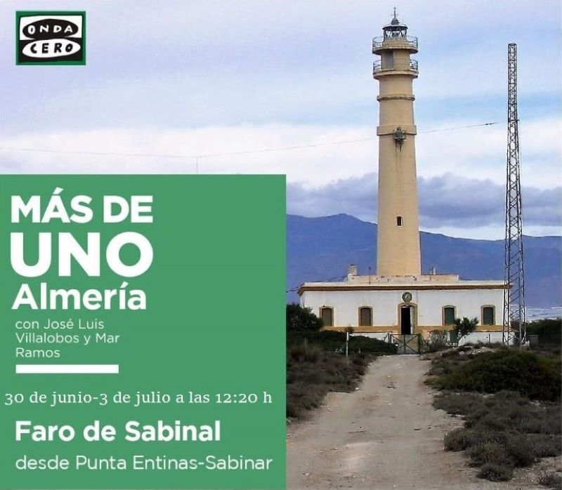 Onda Cero Almería «Encuentros». Faro de Sabinal