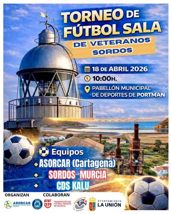Cartel del Torneo de Fútbol Sala (para veteranos sordos)