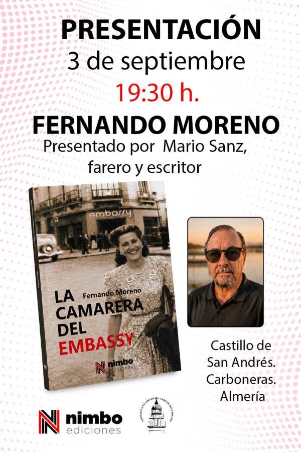 Presentación de «La camarera del Embassy» por Fernando Moreno
